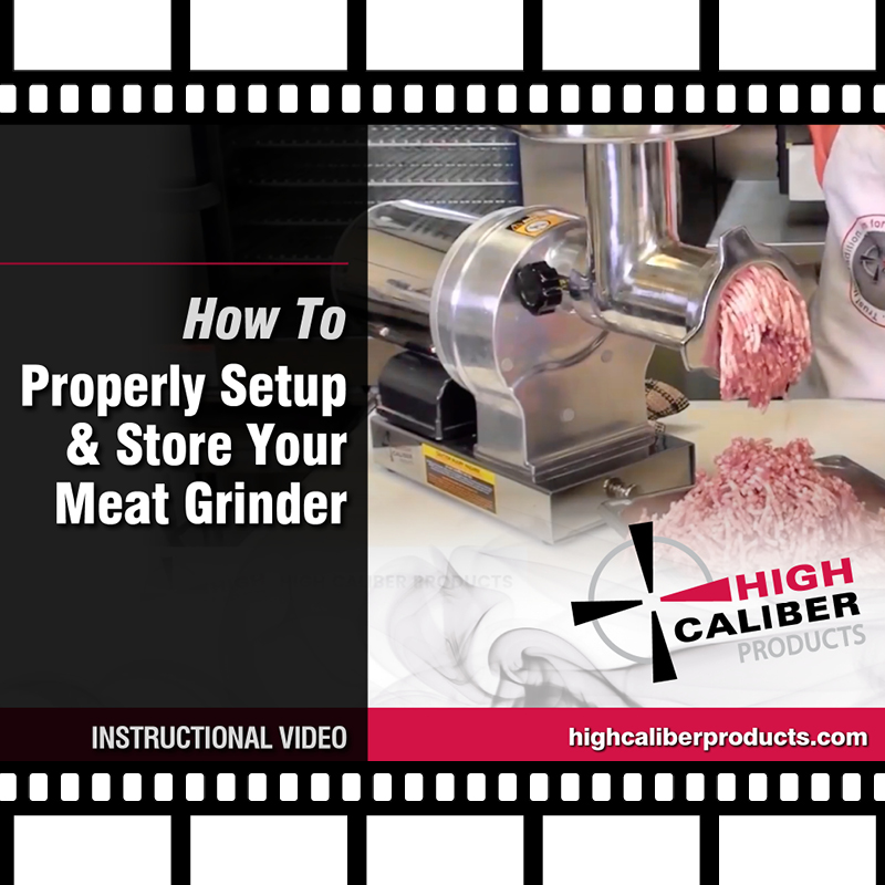 High Caliber: How to Setup and Store Your Meat Grinder with instructor Aaron McLaughlin