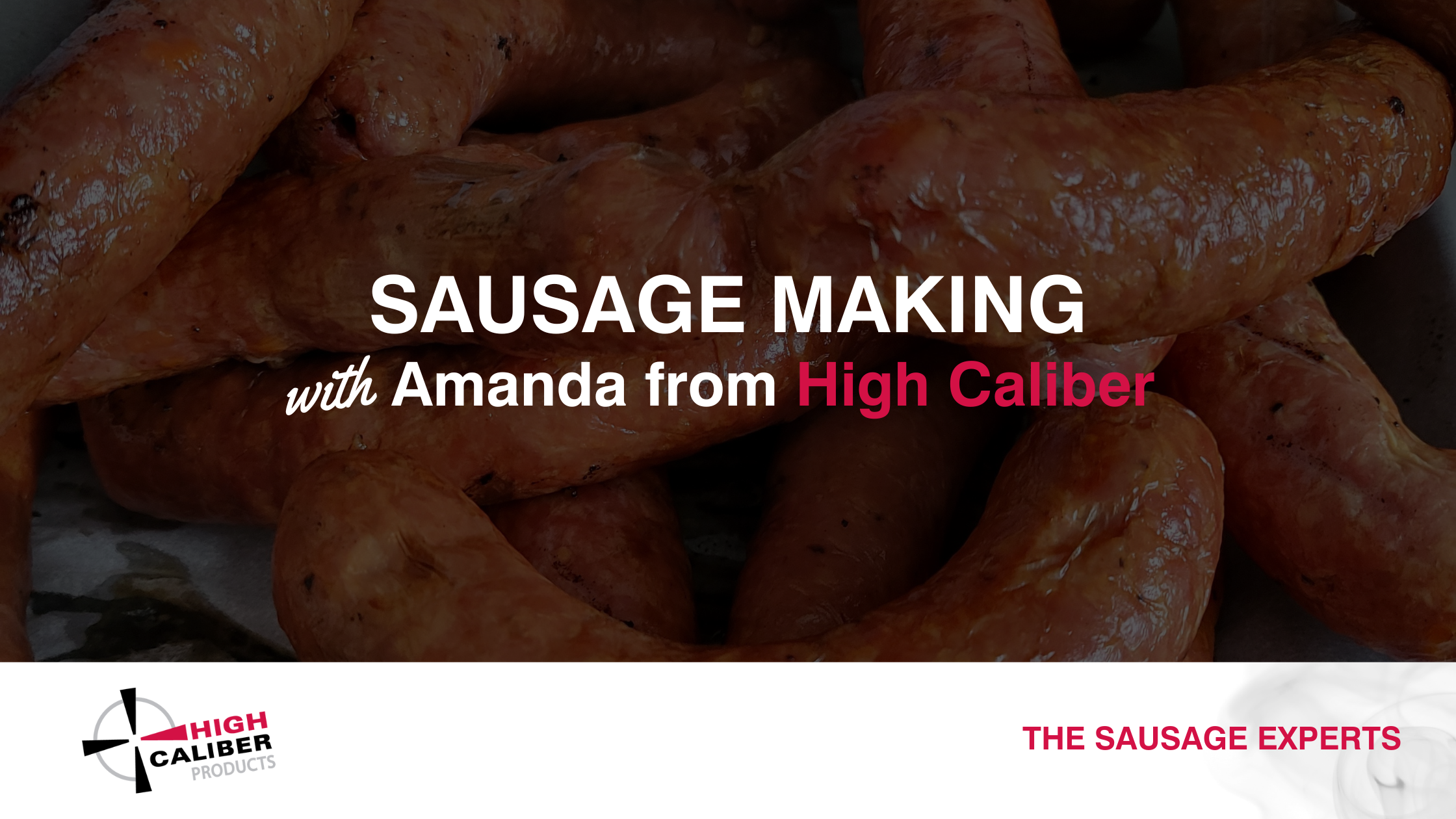Sausage Making with Amanda from High Caliber