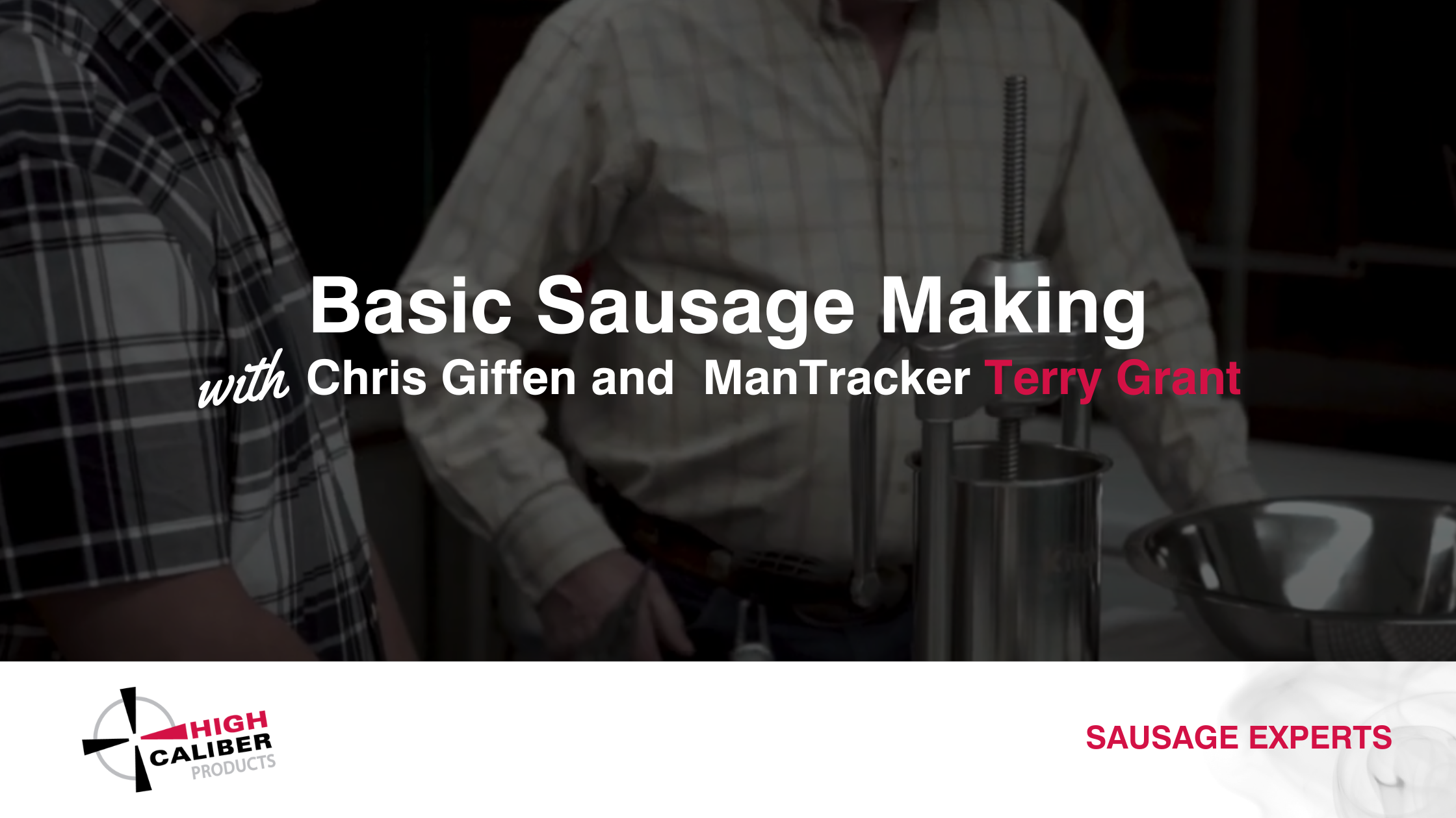 Basic Sausage Making