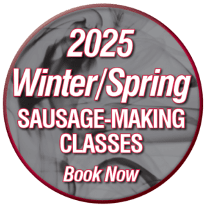 2025 Winter Spring Sausage Making Classes